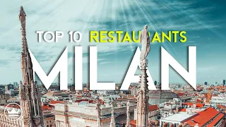 The Top 10 BEST Restaurants in Milan, Italy (2023)