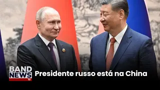Putin busca apoio na guerra em reunião com Xi Jinping | BandNews TV