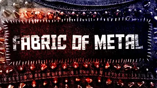 Fabric of Metal | The Heavy Metal Democracy Project