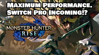 Monster Hunter Rise Pushes Switch to the Max. New Hardware Incoming!?