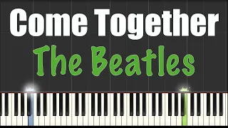 Come Together - The Beatles - Piano Tutorial