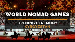 World Nomad Games 2018 in Kyrgyzstan - Opening Ceremony