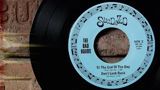 The Bad Roads - Till The End Of The Day  ...1966