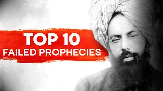 Failed Prophecies of Mirza Ghulam Ahmad