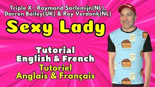 Sexy Lady Line Dance (Tutorial English & French / Tutoriel Anglais & Français)