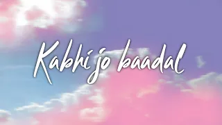 Kabhi jo badal barse- cover (duet) | Tridha & Rushi