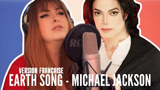 Michael Jackson - Earth Song (version française 🇫🇷) |Sarah Schwab|