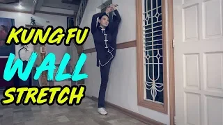 KUNG FU WALL STRETCH