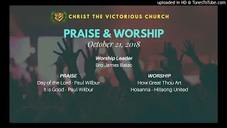 Praise and Worship Service - October 21, 2018