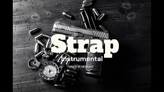 Strap Instrumental/ dancehall riddim/ dancehall beat