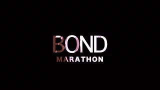 Bond Marathon 1962 - 2015