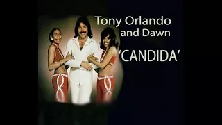 Tony Orlando and Dawn 'CANDIDA' Lyrics