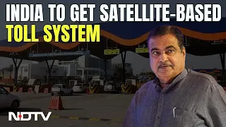 Nitin Gadkari On Toll Tax: Satellite-Based Toll Collection System To Save Money