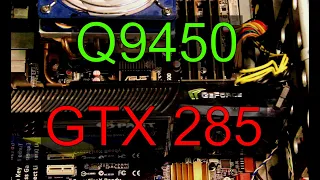 Core 2 quad q9450 + gtx 285 тест в играх