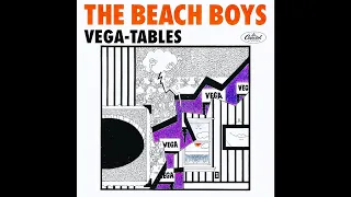 The Beach Boys - Vega-Tables (Musician's Cut)