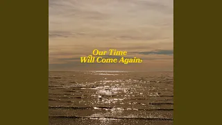 Our Time Will Come Again (feat. Surahn) (Dub Version)