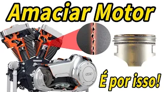 Amaciamento de Motores - Como funciona? É realmente necessário? E se não Amaciar? Motor Amarrado?