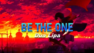 Dua Lipa-BE THE ONE(Traduzione Italiana)
