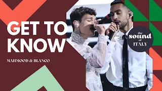 GET TO KNOW: Mahmood & Blanco - Italy 🇮🇹  - ESC 2022