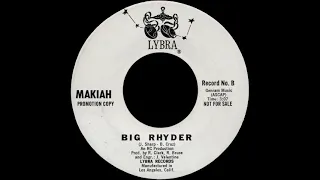 Makiah - "Big Rhyder" (1971) - Psychedelic Rock