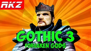 Gothic 3: Forsaken Gods | Мнение