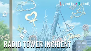 Lycoris Recoil - The Radio Tower Incident