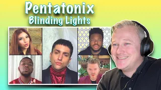 Pentatonix - Blinding Lights (FIRST TIME HEARING)