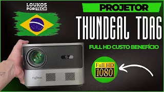 ESSE PROJETOR É O MELHOR CUSTO BENEFICIO DO MOMENTO - THUNDEAL TDA6 no BRASIL