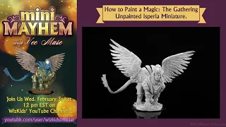 Mini Mayhem with Vee Mus'e: How to Paint Isperia from Magic: The Gathering Unpainted Miniatures Pt.1