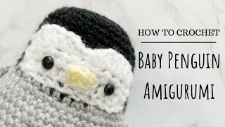 Crochet Baby Penguin Amigurumi