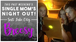 Single Mom's Night Out - Salt Lake City | This Past Weekend w/ Theo Von