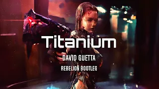 David Guetta ft Sia - Titanium // Rebelion Bootleg l Bass Boosted