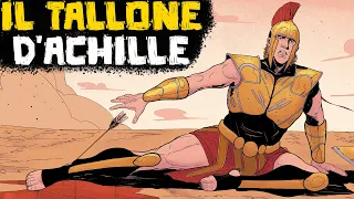 Tallone d'Achille - La Caduta dell'Eroe - #30 - Saga della Guerra di Troia