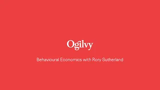 Rory Sutherland: The Ikea Effect and Behavioural Economics