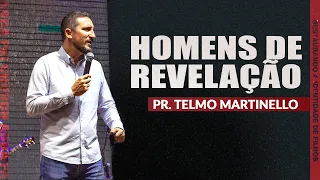 Homens de Revelação - Pr. Telmo Martinello | ABBA PAI CHURCH