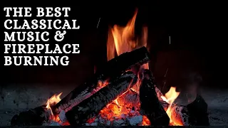 The Best of Classical Music - Mozart, Beethoven, Bach, Chopin - Fireplace burning 4K Piano Playlist