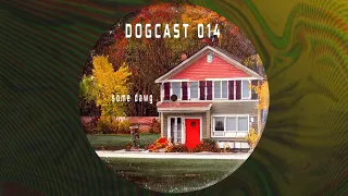 deep hyper house mix in circles | dogcast 014 wiif some dawg