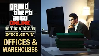 GTA Online - All Offices & Warehouses Interiors [Further Adventures in Finance and Felony DLC]