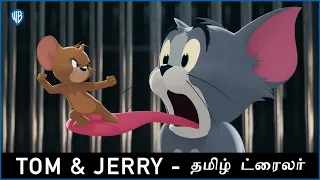 Tom & Jerry Movie– Official Tamil Trailer