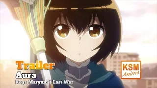 Aura Koga Maryuins Last War - Trailer (Deutsch)