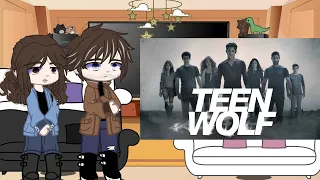 teen wolf parents react to their kids part 2 {gacha club}