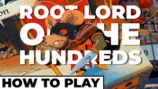 Root - How To Play - The Lord of the Hundreds