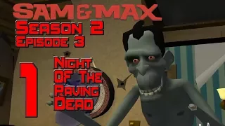 Sam & Max Season 2: Ep. 3 Night of the Raving Dead [Blind] Part 1 (ZOMBIES!!!!!)