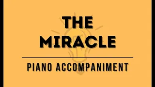 The Miracle - Shawna Edwards (Accompaniment with Lyrics) - Piano Accompaniment - be the Light