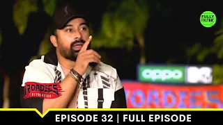 Rannvijay ने बम गिराया और खुलासा किया कि डबल Elimination होने वाला है | MTV Roadies | Episode 32