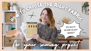 How to choose the right fabric for your sewing project | How to sew your own clothes beginner series