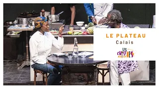 Le plateau des Cuisines Africaines à Calais