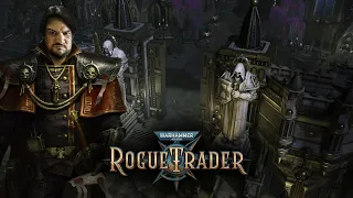 Шон играет в Warhammer 40,000: Rogue Trader, стрим 26 (PC, 2023)