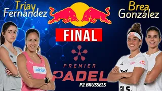 FINAL 🚺 P2 BRUSSELS PREMIER PADEL 2024 | BREA-GONZÁLEZ VS TRIAY-FERNÁNDEZ