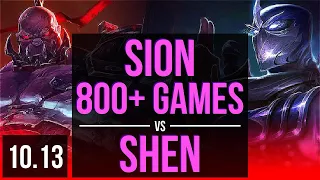 SION vs SHEN (TOP) | 1.7M mastery points, 800+ games, 2 early solo kills | EUW Diamond | v10.13